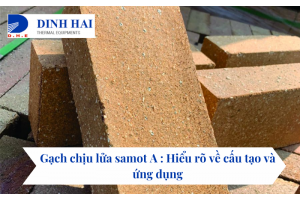 Gạch chịu lửa samot A 