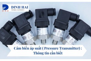 Cảm biến áp suất ( Pressure Transmitter) 