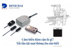 Cảm biến tiệm cận là gì? Tất tần tật mọi thông tin cần biết 