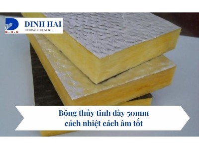 Bông thủy tinh dày 50mm cách nhiệt cách âm tốt 